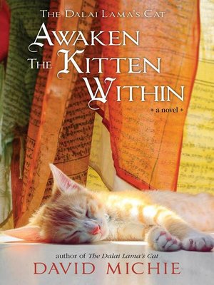 cover image of The Dalai Lama's Cat Awaken the Kitten Within